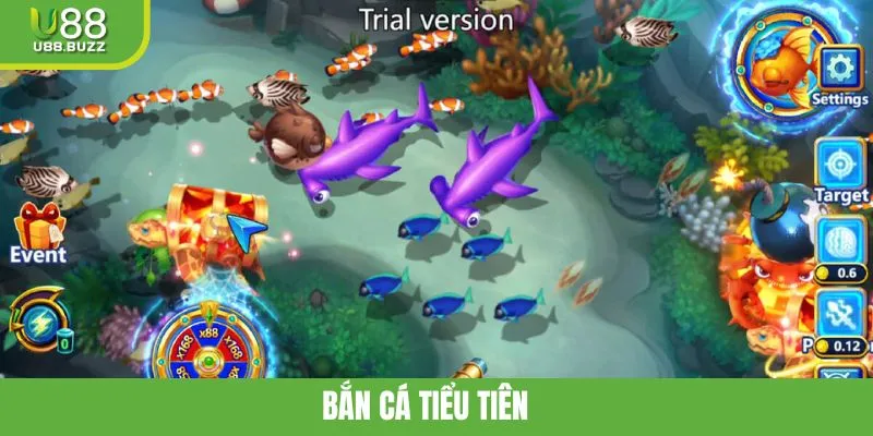 Bắn Cá Tiểu Tiên U88 - Khám Phá Thế Giới Đại Dương Sinh Động