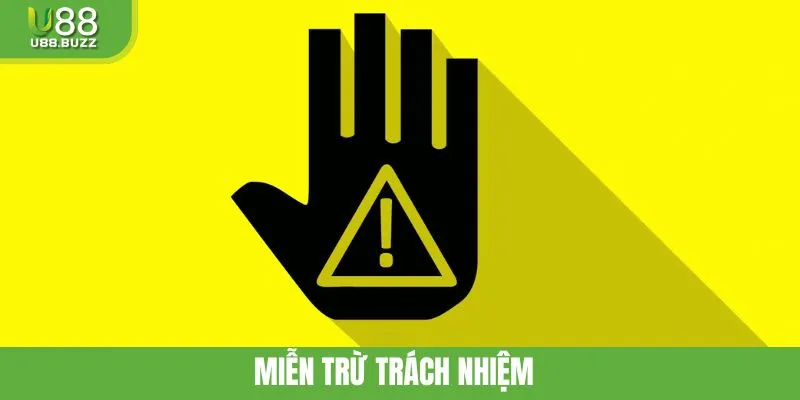 Miễn Trừ Trách Nhiệm