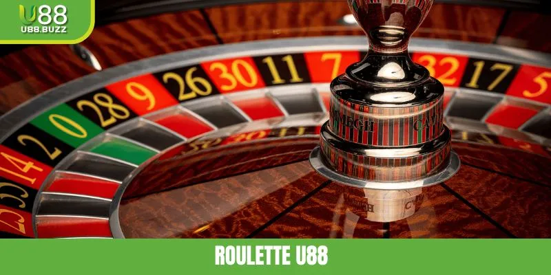 Roulette U88 - Tổng Quan Về Siêu Phẩm Casino Siêu Hấp Dẫn