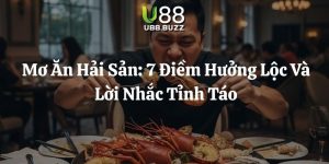mơ ăn hải sản u88 thumb