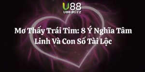 mơ thấy trái tim u88 thumb