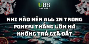 khi nào nên all in trong poker u88 thumb
