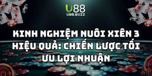 kinh nghiệm nuôi xiên 3 u88 thumb